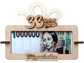 Tabulka na peníze Tvůj první milion k 33