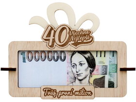 Tabulka na peníze Tvůj první milion k 40