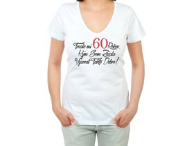 Narozeninové tričko k 60 pro ženu SK - velikost M