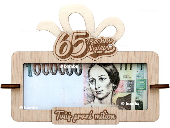 Tabulka na peníze Tvůj první milion k 65