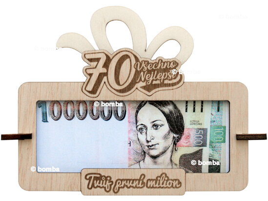 Tabulka na peníze Tvůj první milion k 70