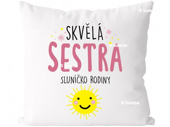 Polštář Skvělá sestra