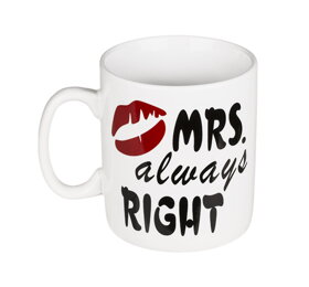 Velký keramický hrnek s nápisem Mrs. Always Right
